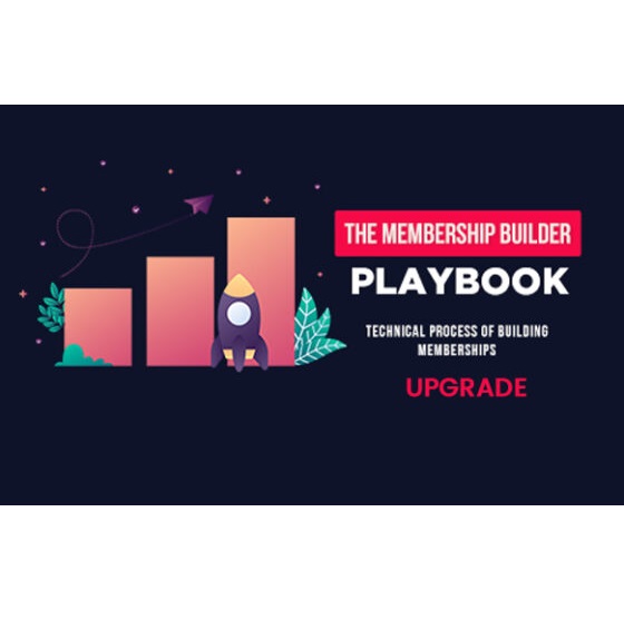 The Membership Builder Playbook – Video Course with Resell Rights