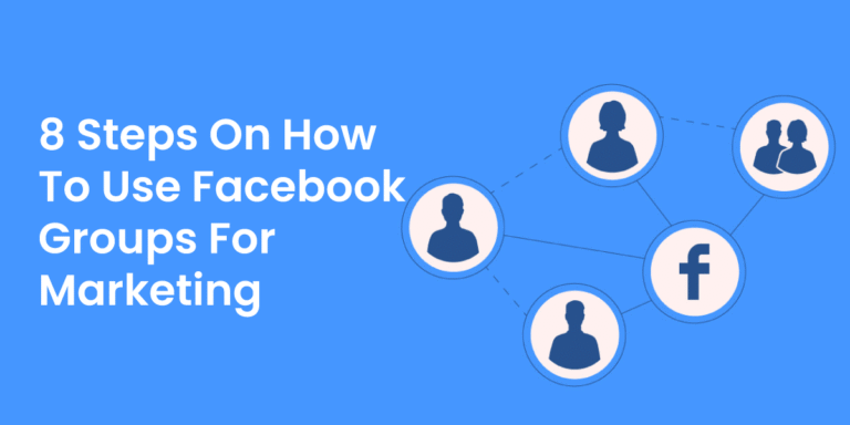 How to Use Facebook Groups for Marketing